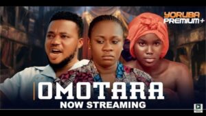Omotara (2025) – Yoruba