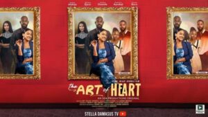 The Art of Heart (2025) – Nollywood
