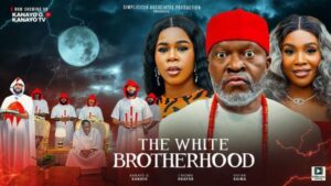 The White Brotherhood (2025) – Nollywood
