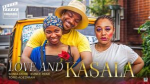 Love and Kasala (2025)