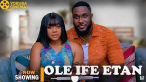 Ole Ife Etan (2025)