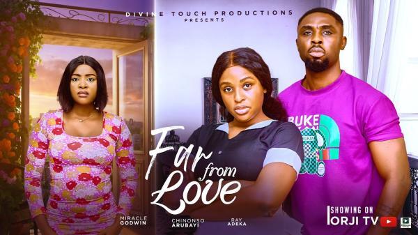 Far from Love (2025)