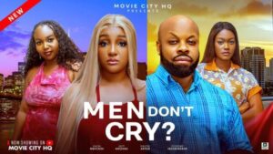 Men Don’t Cry (2025)