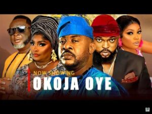 Okoja Oye (2025) – Yoruba