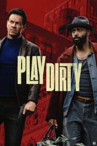 Play Dirty (2025) – Hollywood