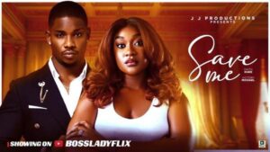 Save (2025) – Nollywood